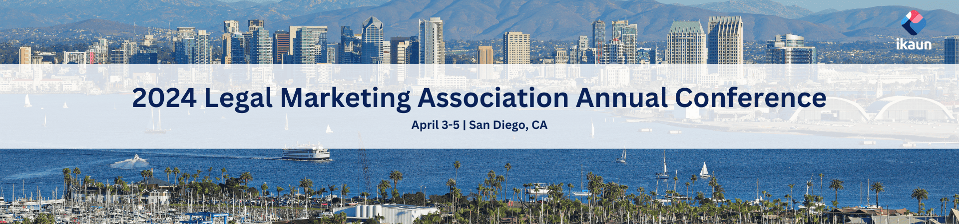 2024 Legal Marketing Association Annual Conference